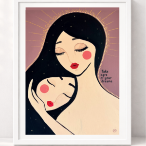 Fine Art *Take care of your dream 20x30